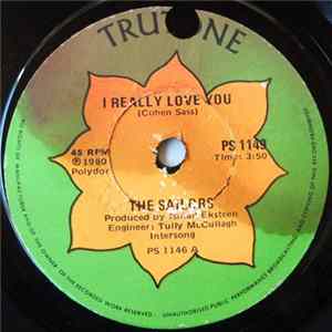 Download The Sailors - I Really Love You / What's Your Name?