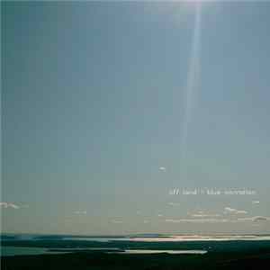 Download Off Land - Blue Narration