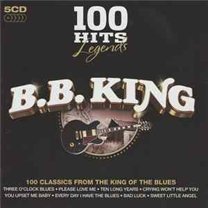 Download B.B. King - 100 Hits Legends B.B. King