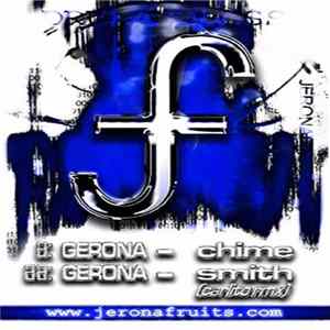 Download Gerona - Chime / Smith (Carlito Remix)