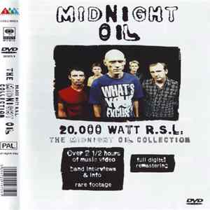 Download Midnight Oil - 20,000 Watt R.S.L. The Midnight Oil Collection