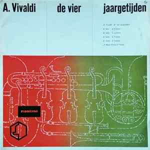 Download Antonio Vivaldi, I Musici Virtuosi Di Verona - De Vier Jaargetijden