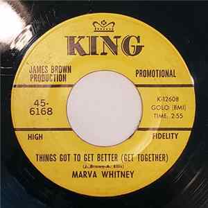 Download Marva Whitney - Things Got To Get Better (Get Together)