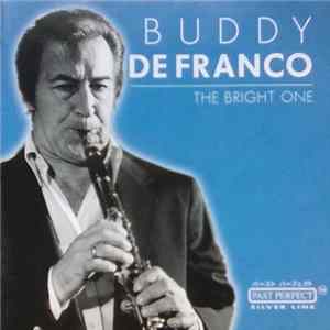 Download Buddy De Franco - The Bright One