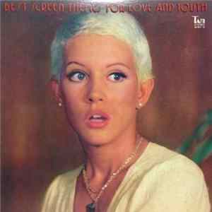 Download Stanley Maxfield Orchestra, Gerhard Heinz And His Film Sound Orchestra - Best Screen Themes For Love And Youth