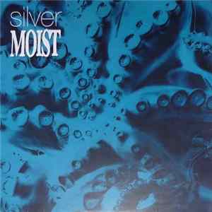 Download Moist - Silver