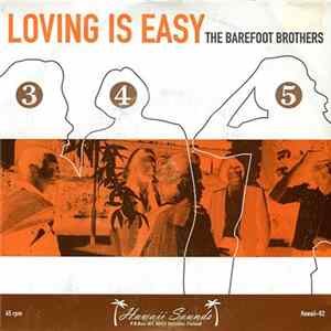 Download The Barefoot Brothers - Loving Is Easy