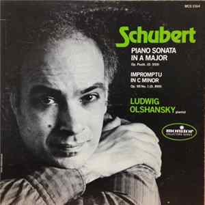 Download Schubert, Ludwig Olshansky - Sonata In A Major, Op. Posth. (D. 959) / Impromptu In C Minor, Op. 90 No. 1 (D. 899)