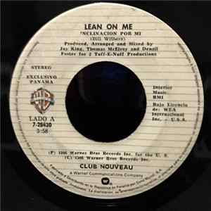 Download Club Nouveau - Lean On Me