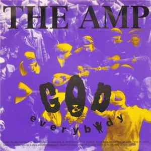 Download The Amp - God & Everybody