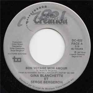 Download Gina Blanchette Et Serge Bergeron - Bon Voyage Mon Amour