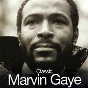 Download Marvin Gaye - Classic