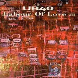 Download UB40 - Labour Of Love III