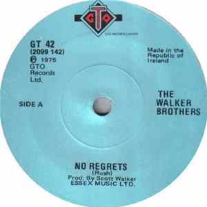 Download The Walker Brothers - No Regrets