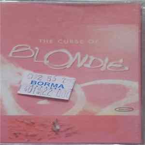 Download Blondie - The Curse Of Blondie