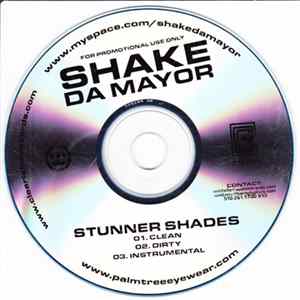 Download Shake Da Mayor - Stunner Shades