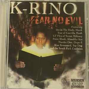Download K-Rino - Fear No Evil