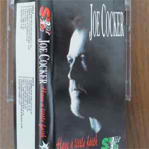 Download Joe Cocker - Have A Little Faith