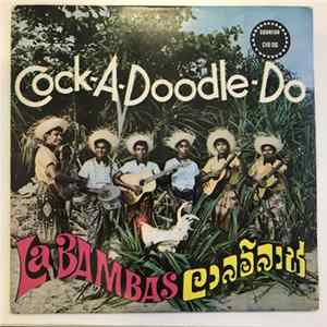Download La Bambas - Cock a doodle do