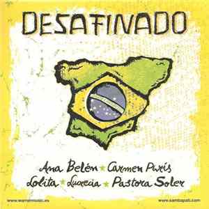 Download Ana Belén - Carmen París - Lolita - Lucrecia - Pastora Soler - Desafinado