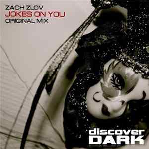 Download Zach Zlov - Jokes On You