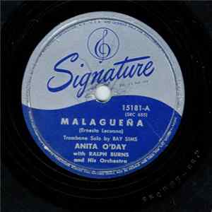 Download Anita O'Day With Ralph Burns And His Orchestra - Malaguena / I Told Ya I Love Ya, Now Get Out