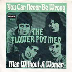 Download The Flower Pot Men - Man Without A Woman