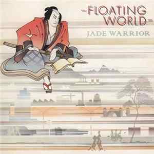 Download Jade Warrior - Floating World