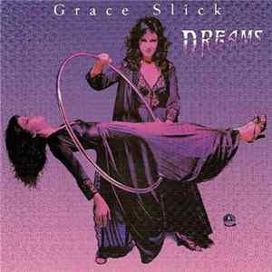 Download Grace Slick - Dreams