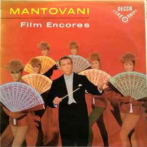Download Mantovani And His Orchestra - Mantovani Film Encores