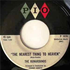 Download The Runarounds - The Nearest Thing To Heaven / Lovers Lane