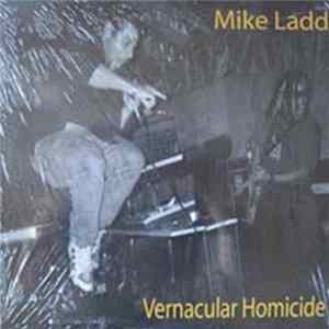 Download Mike Ladd - Vernacular Homicide