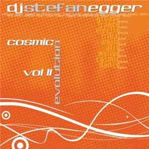 Download DJ Stefan Egger - Cosmic Evolution Vol. II