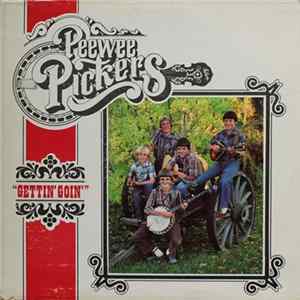 Download Peewee Pickers - Gettin' Goin'