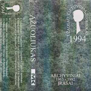 Download Ąžuoliukas - Užaugau Lietuvoje (Archyviniai 1963 - 1992 Įrašai)