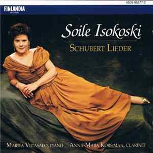 Download Soile Isokoski, Marita Viitasalo - Soile Isokoski - Schubert Lieder
