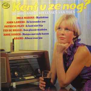 Download Various - Kent U Ze Nog ?