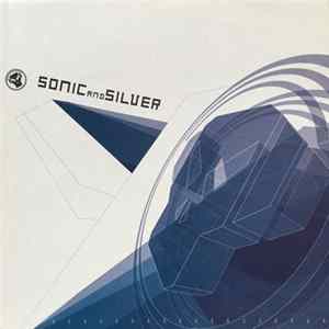 Download Sonic And Silver - On The Anson / Into The Light