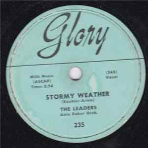 Download The Leaders - Stormy Weather / A Lover Of The Time