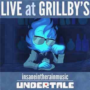 Download insaneintherainmusic - Live At Grillby's