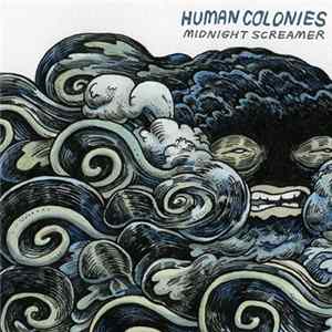 Download Human Colonies - Midnight Screamer