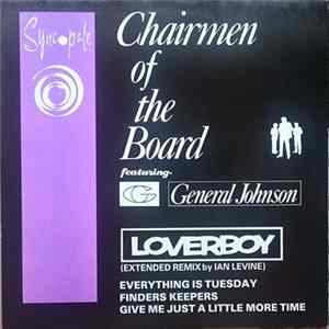 Download Chairmen Of The Board Featuring General Johnson - Loverboy (Extended Remix)