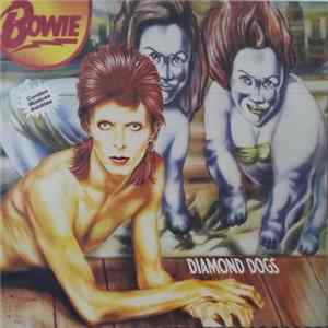 Download Bowie - Diamond Dogs