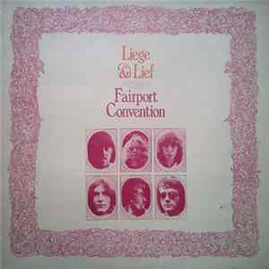Download Fairport Convention - Liege & Lief