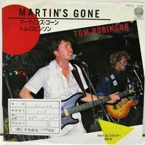 Download Tom Robinson - Martin's Gone / Bonfire
