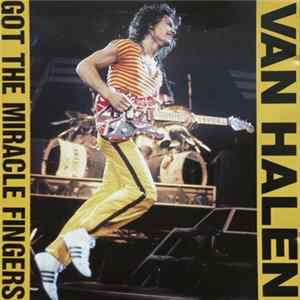 Download Van Halen - Got The Miracle Fingers