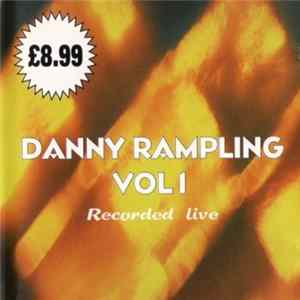 Download Danny Rampling - Vol.1 Recorded Live