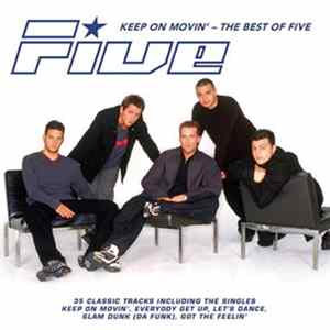 Download Five - Keep On Movin' - The Best Of