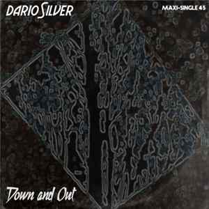Download Dario Silver - Down And Out
