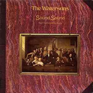 Download The Watersons - Sound, Sound Your Instruments Of Joy